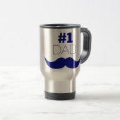 1. Vater Blue Mustache - Nummer 1 Reisebecher (VorderseiteRechts)