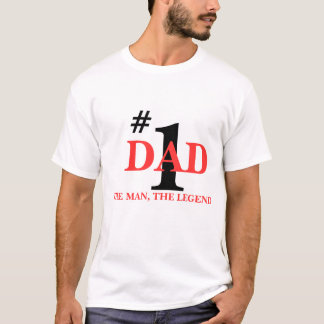 #, 1, VATER, DER MANN, DIE LEGENDE T-Shirt