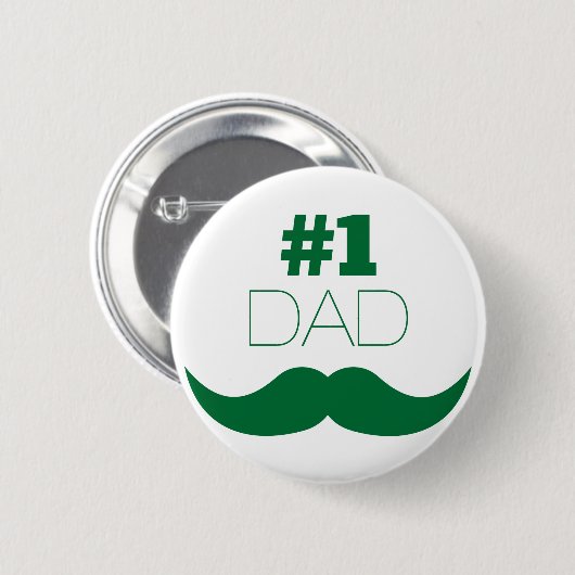 1. Vater Green Mustache - Nummer eins Button (Vorne & Hinten)
