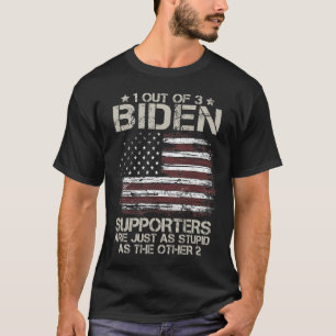 1 von 3 Biden-Unterstützern sind so stupid wie die T-Shirt