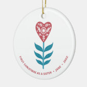 1. Weihnachten als Schwester Personalisiert Heart Keramik Ornament (Links)