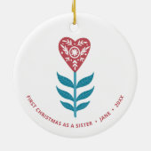 1. Weihnachten als Schwester Personalisiert Heart Keramik Ornament (Hinten)