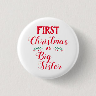 1. Weihnachten große Schwester Familie passend wei Button