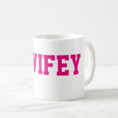 #1 Wifey Kaffee-Tasse Kaffeetasse (VorderseiteRechts)