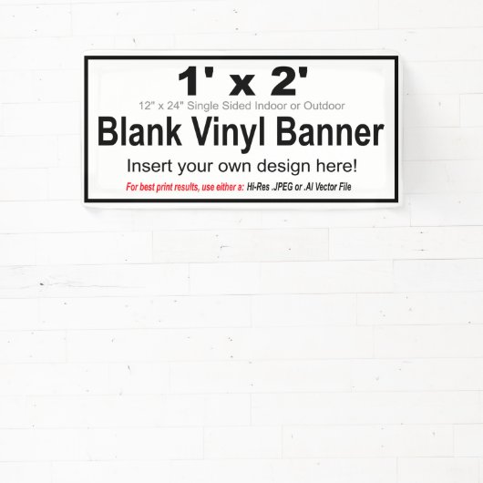 1' x 2' Entwerfen Sie Ihr eigenes Banner (InSitu)