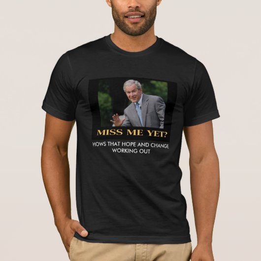 1miss_me_yet, HOWS, DIE das ARBEITEN… HOFFEN UND T-Shirt (Vorderseite)