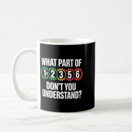 1n256 Motorcycle Shift Biker Motorcyclist  Kaffeetasse (Links)