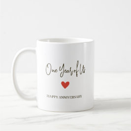 1st Anniversary – One Year of Us Kaffeetasse