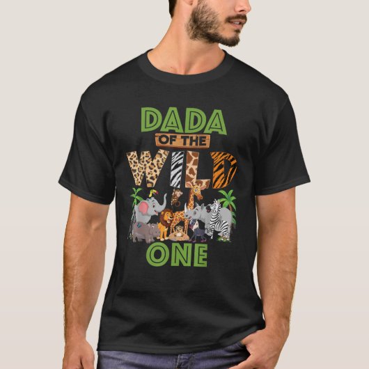 1st Birthday Zoo Safari Jungle Dada Of The Wild On T-Shirt (Vorderseite)