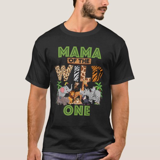 1st Birthday Zoo Safari Jungle Mama Of The Wild On T-Shirt (Vorderseite)