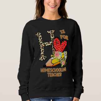 1st Day Of School Homeschooling Teacher Leopard Fl Sweatshirt