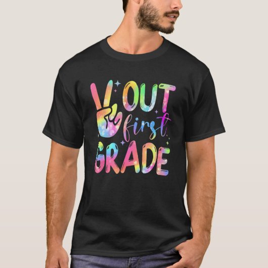 1st First Grade Peace Out Tie Dye Happy Last Day O T-Shirt (Vorderseite)