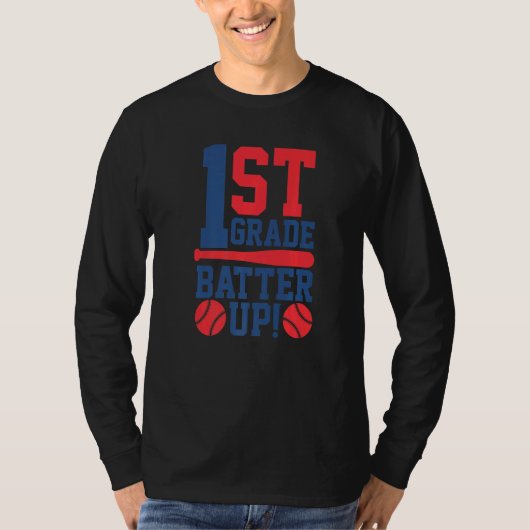 1st Grade Back To School 1st Grade Batter Up Baseb T-Shirt (Vorderseite)
