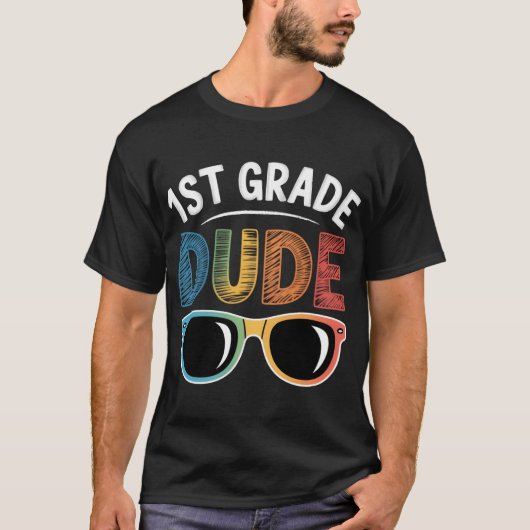 1st Grade Dude Backo School First Grade student gi T-Shirt (Vorderseite)