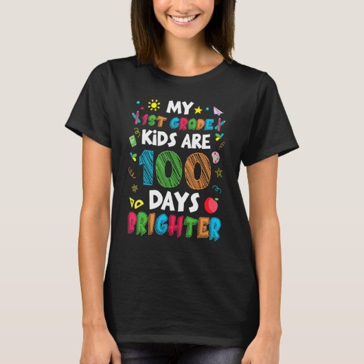 1st Grade Kids 100 Days Brighter Of School Teacher T-Shirt (Vorderseite)
