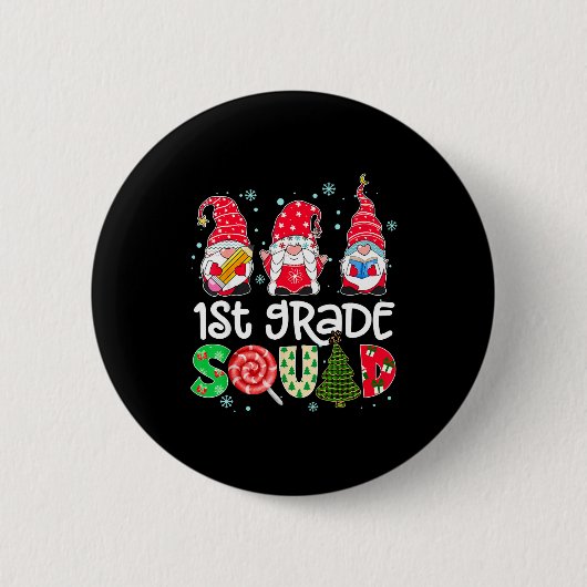 1st Grade Squad Gnome Teacher Christmas Ne Buffalo Button (Vorderseite)