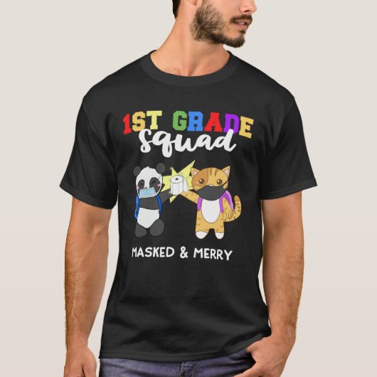 1st Grade Squad Quarantine Panda Kitty  Mask Quote T-Shirt (Vorderseite)