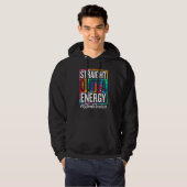 1st Grade Teacher Straight Outta Energy Teacher Li Hoodie (Vorne ganz)