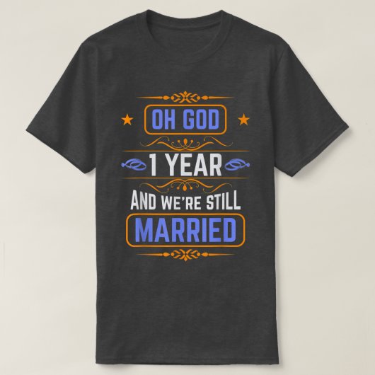 1st Wedding Anniversary Ideas for Couple Anniversa T-Shirt (Design vorne)