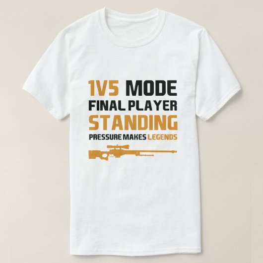 1V5 Mode Final Player Standing T-Shirt – Druck (Design vorne)