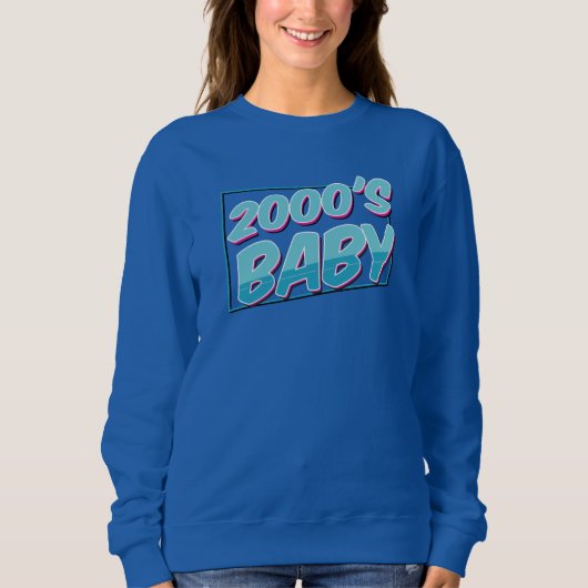 2000 Baby Nostalgic Throwback Sweatshirt (Vorderseite)