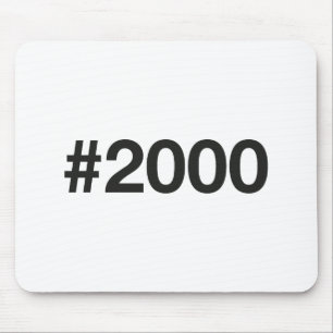 2000 Hashtag 25 Geburtstag Jahrestag Mousepad