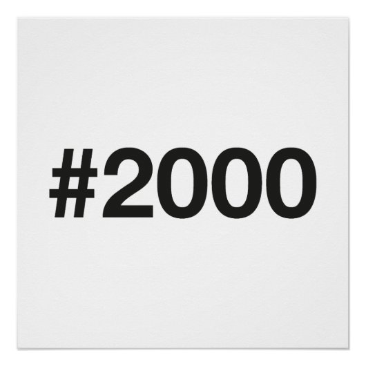 2000 Hashtag 25 Geburtstag Jahrestag Poster (Vorderseite)