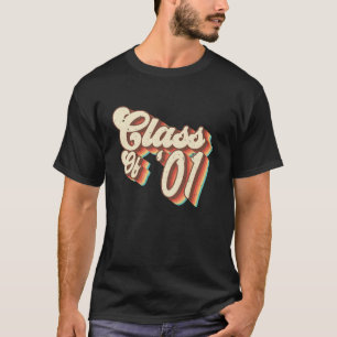 2001 Class Wiedersehen Retro Class of 01 High Scho T-Shirt
