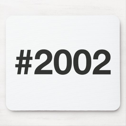 2002 Hashtag 23 Geburtstag Mousepad (Vorne)
