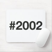 2002 Hashtag 23 Geburtstagsjubiläum Mousepad (Mit Mouse)