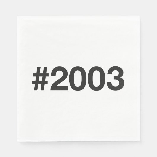 2003 Hashtag 22 Geburtstag Serviette (Vorderseite)