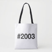 2003 Hashtag 22 Geburtstag Tasche (Vorderseite)