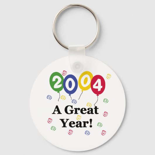 2004 ein großartiges Jahr zum Geburtstag Schlüsselanhänger (Vorderseite)