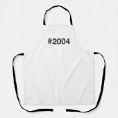 2004 Hashtag 21 Geburtstag Schürze (Vorderseite)