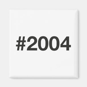 2004 Hashtag 22. Geburtstag 22 Jahre Magnet