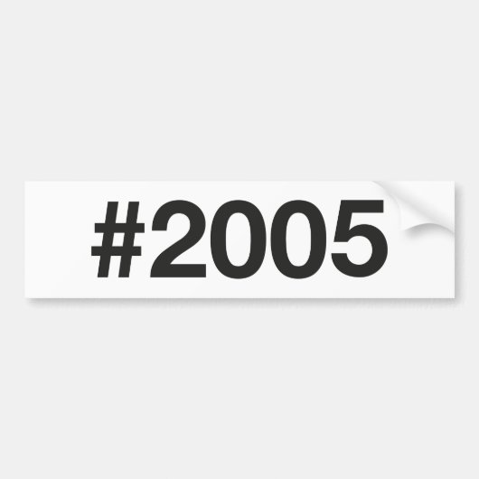 2005 Hashtag 20 Geburtstag Autoaufkleber (Vorne)