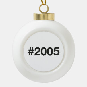 2005 Hashtag 20 Geburtstag Keramik Kugel-Ornament