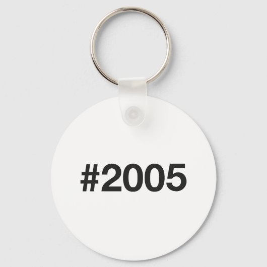 2005 Hashtag 20 Geburtstag Schlüsselanhänger (Vorderseite)