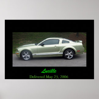 2006 Legend Limon Mustang GTA Poster