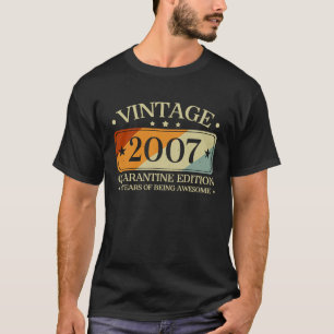2007 Retro Geburtstag 13th Vintage Quarantäne-Ausg T-Shirt