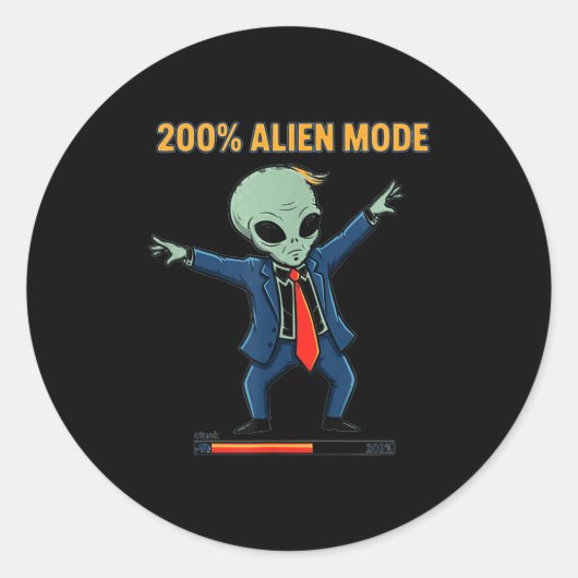 200% Alien-Modus _ lustiger Sci-Fi-Meme Runder Aufkleber (Vorderseite)