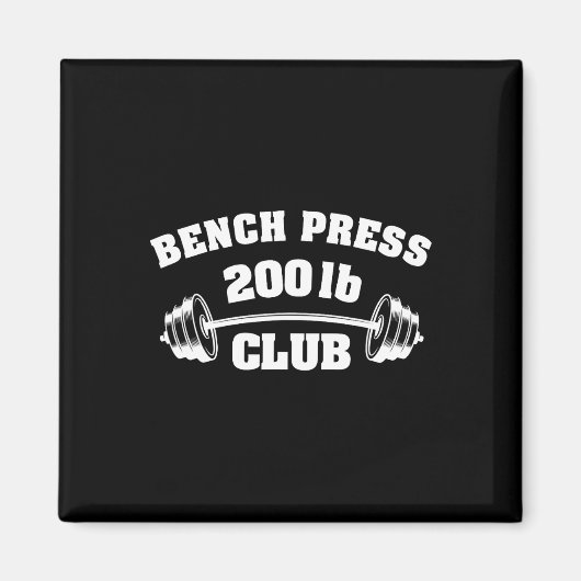 200 Lbs Pound Bench Press Club Gym Weightlifting P Magnet (Vorne)