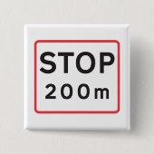 200 m lange Haltestelle für die Verkehrswarnung Button (Vorderseite)