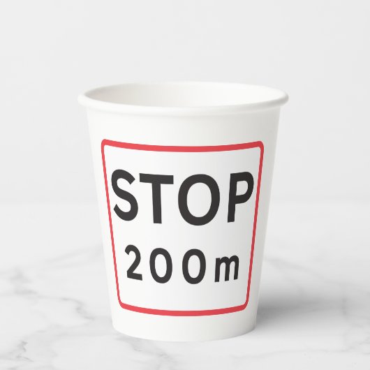 200 m lange Haltestelle für die Verkehrswarnung Pappbecher (Vorderseite)