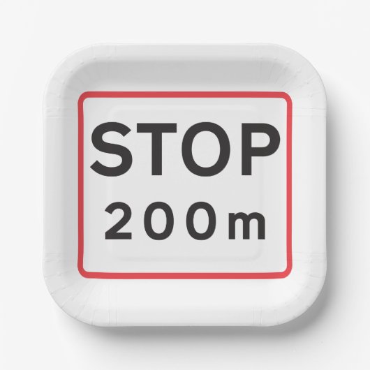 200 m lange Haltestelle für die Verkehrswarnung Pappteller (Vorderseite)