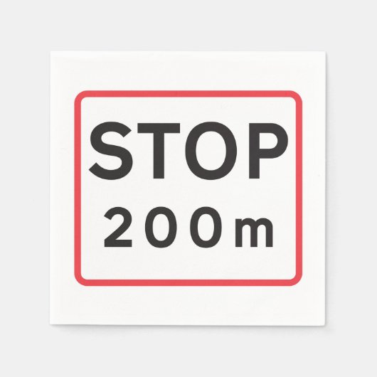 200 m lange Haltestelle für die Verkehrswarnung Serviette (Vorderseite)