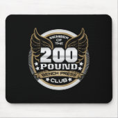 200 Pound Bench Press Club For Weightlifter Gym  Mousepad (Vorne)
