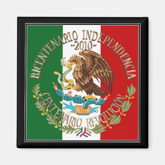 2010 Mexikanische Unabhängigkeit/Revolution Magnet (Vorne)
