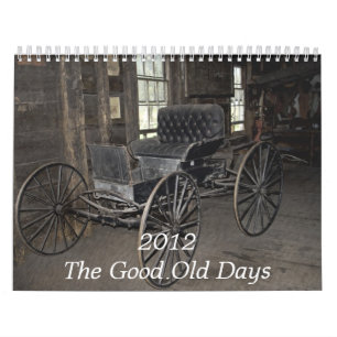 2012 Der gute alte Tage Kalender