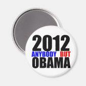 2012: Jeder außer Obama Magnet (Vorderseite/Rückseite)